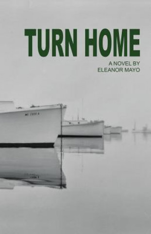 Livre Turn Home Eleanor R Mayo