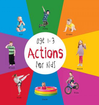 Carte Actions for Kids age 1-3 (Engage Early Readers A R Roumanis