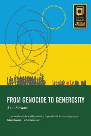 Knjiga From Genocide to Generosity John Steward