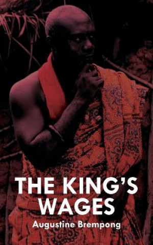 Книга King's Wages Augustine Brempong