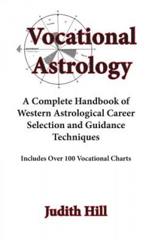 Kniha Vocational Astrology Judith Hill