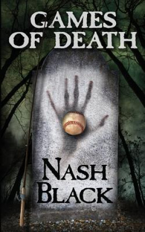 Book Games of Death Nash Black