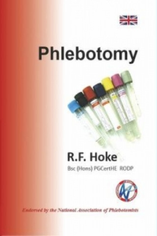 Knjiga Phlebotomy R. F. Hoke