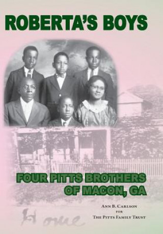 Knjiga Roberta's Boys Ann B Carlson