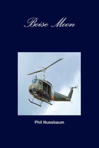 Книга Boise Moon Phil Nussbaum