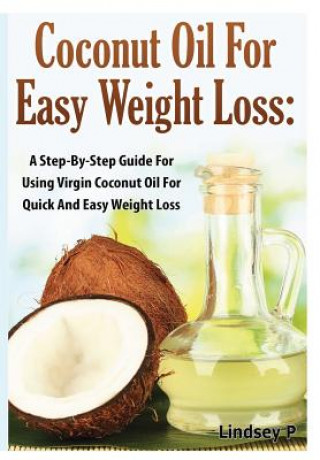 Carte Coconut Oil for Easy Weight Loss Lindsey P