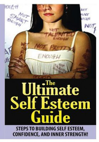Kniha Ultimate Self Esteem Guide Jeffrey Powell