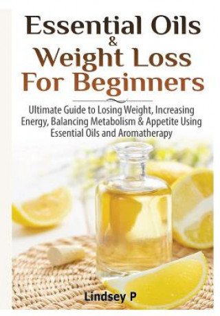 Carte Essential Oils & Weight Loss for Beginners Lindsey P