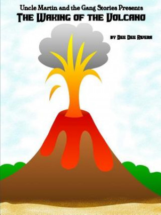 Книга Waking of the Volcano Dee Dee Rivera