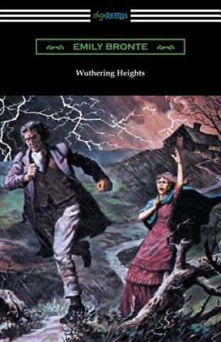 Könyv Wuthering Heights (with an Introduction by Mary Augusta Ward) Emily Bronte