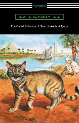 Книга Cat of Bubastes G. A. Henty