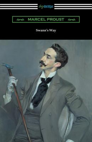 Книга Swann's Way (Remembrance of Things Past, Volume One) Marcel Proust