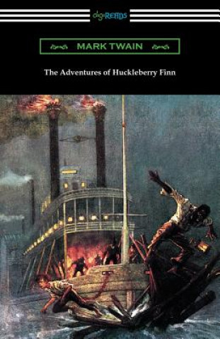 Książka Adventures of Huckleberry Finn (with an Introduction by Brander Matthews) Mark Twain