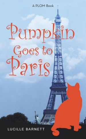 Kniha Pumpkin Goes to Paris Lucille Barnett