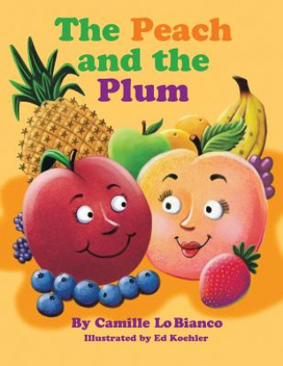 Libro Peach and the Plum Camille Lo Bianco