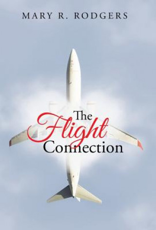Kniha Flight Connection Mary R. Rodgers
