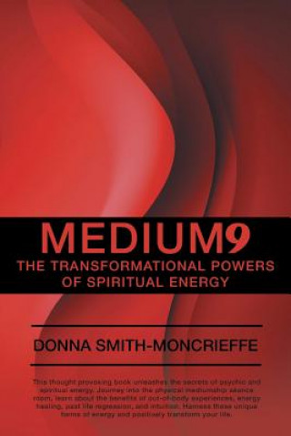 Kniha Medium9 Donna Smith-Moncrieffe