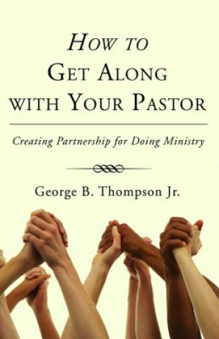 Carte How to Get Along with Your Pastor Thompson