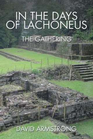 Buch In the Days of Lachoneus David Armstrong