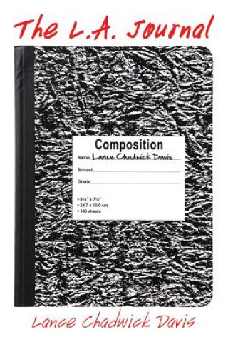 Knjiga L.A. Journal Lance Chadwick Davis