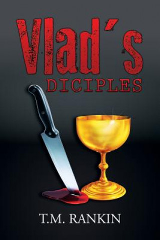 Book Vlad's Disciples T M Rankin