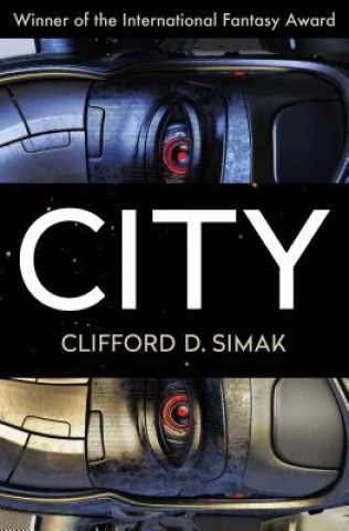 Kniha City Clifford D. Simak