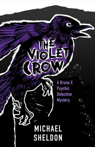 Livre Violet Crow Michael Sheldon