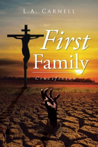 Book First Family L a Carnell