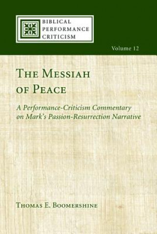 Carte Messiah of Peace Thomas E. Boomershine