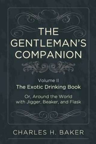 Carte Gentleman's Companion Charles Henry Baker