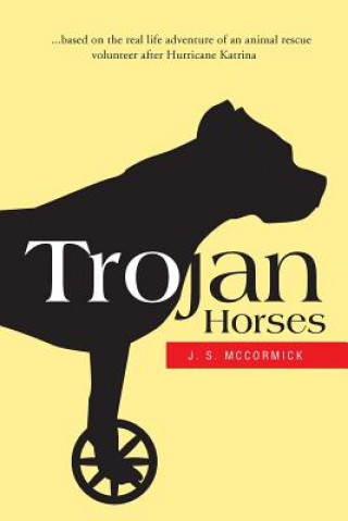 Carte Trojan Horses J S McCormick