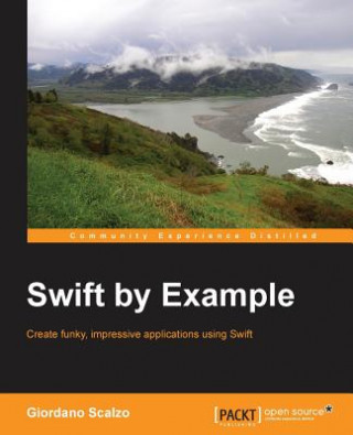 Könyv Swift by Example Giordano Scalzo
