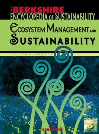 Könyv Berkshire Encyclopedia of Sustainability: Ecosystem Management and Sustainability Willis Jenkins