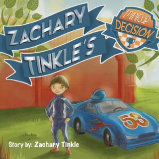 Livre Zachary Tinkle's MiniCup Decision Zachary Tinkle