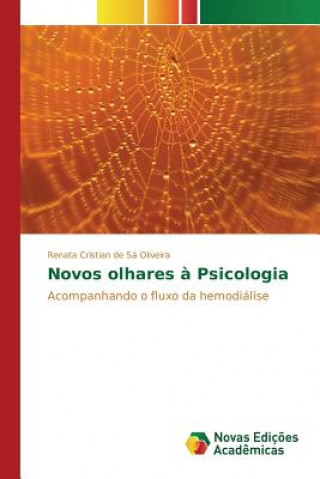 Kniha Novos olhares a Psicologia De Sa Oliveira Renata Cristian