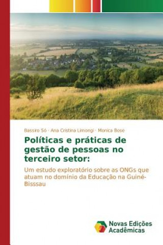 Kniha Politicas e praticas de gestao de pessoas no terceiro setor Bose Monica