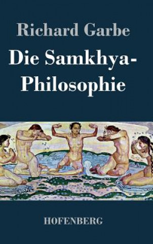 Książka Samkhya-Philosophie Richard Garbe