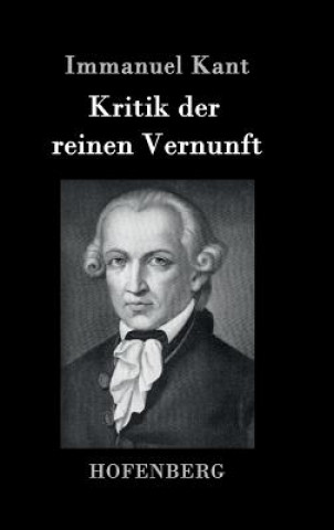 Książka Kritik der reinen Vernunft Immanuel Kant