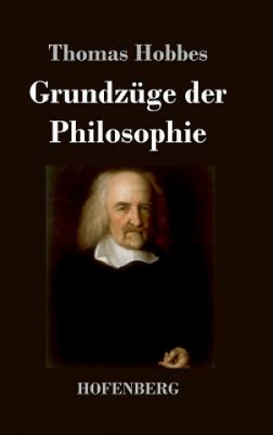 Kniha Grundzuge der Philosophie Thomas Hobbes