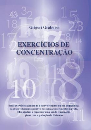 Könyv Exercicios de Concentracao (PORTUGUESE Edition) Grigori Grabovoi