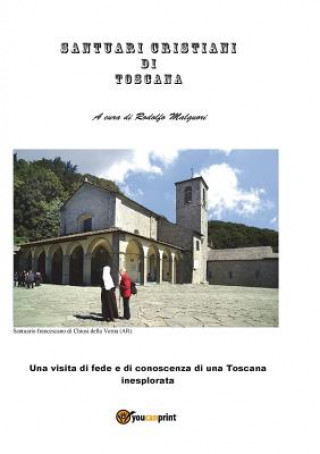 Книга Santuari Toscani Rodolfo Malquori