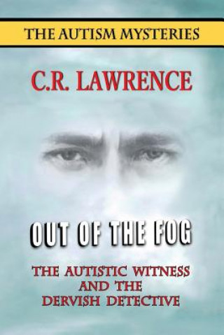 Carte Out of the Fog C. R. Lawrence