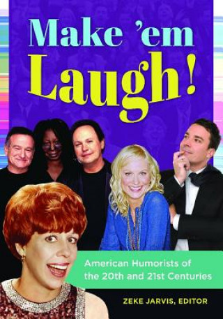 Книга Make 'em Laugh! Zeke Jarvis