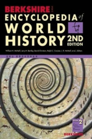 Knjiga Berkshire Encyclopedia of World History, Second Edition (Volume 2) William McNeill