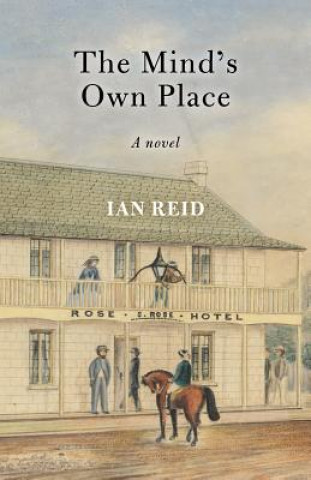 Knjiga Mind's Own Place Ian Reid