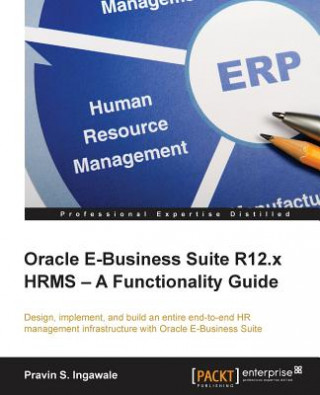Kniha Oracle E-Business Suite R12.x HRMS - A Functionality Guide Pravin S. Ingawale