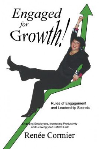Kniha Engaged for Growth! Renee Cormier