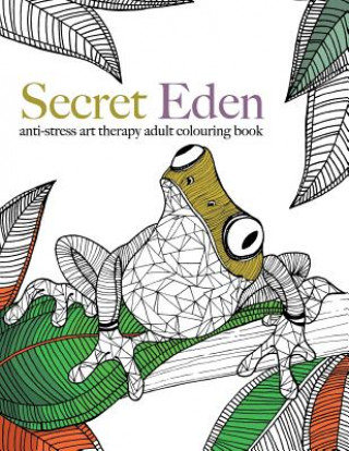 Kniha Secret Eden Christina Rose