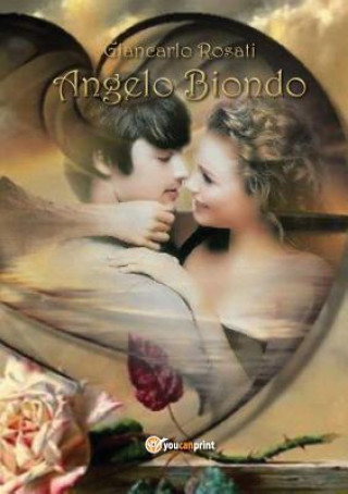 Buch Angelo Biondo GIANCARLO ROSATI