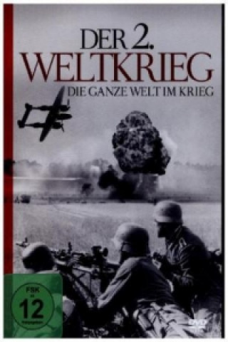 Filmek Der 2. Weltkrieg - Die ganze Welt im Krieg, 1 DVD Dokumentation